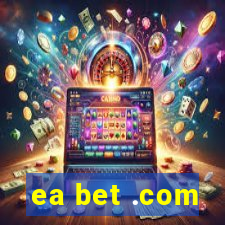 ea bet .com